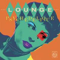 Lounge PsychÉdÉlique (the Best of Lounge & Exotica 1954-2022) (indies Mint Green)
