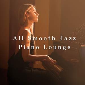 All Smooth Jazz Piano Lounge