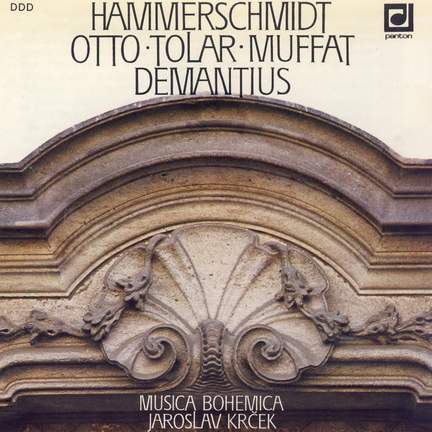 Hammerschmidt, Otto, Tolar, Muffat and Demantius