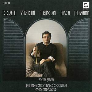 Torelli, Veracini, Albinoni, Fasch: Trumpet Sonatas and Concertos