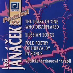 Janáček: The Diary of One Who Disappeared, Silesian Songs, Folk Poetry