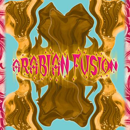 Arabian Fusion