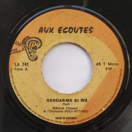 A Gendarme Si Wé / Ahou Gan Mi An