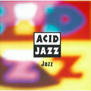 Acid Jazz: Jazz