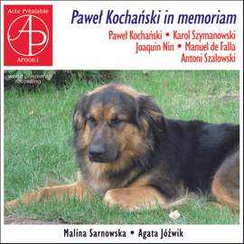 Pawel Kochanski in memoriam