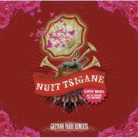 Nuit Tsigane (Gypsy Night at Le Divan Du Monde)