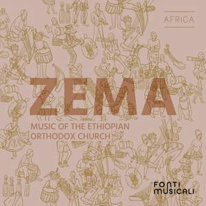 Zema: Music of the Ethiopian Orthodox Church
