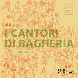 I cantori di Bagheria: Sicilian Songs