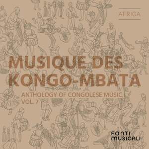Musique des Kongo-Mbata: Anthology of Congolese Music, Vol. 7