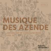 Musiques des Azende: Anthology of Congolese Music, Vol. 12