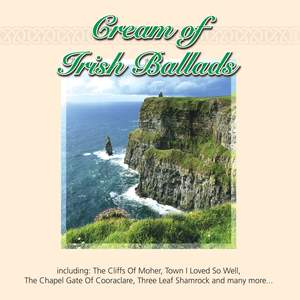 The Cream of Irish Traditional Ballads