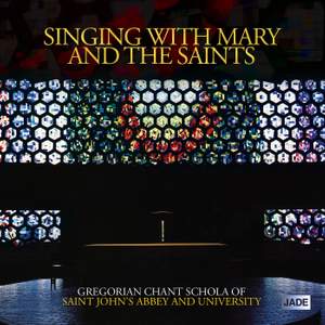 Singing With Mary and the Saints