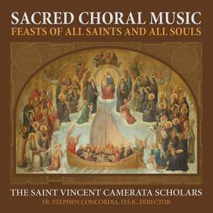 Sacred Choral Music - Feast of All Saints and All Souls