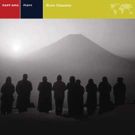 EXPLORER SERIES: EAST ASIA - Japan: Koto Classics