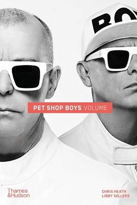 Pet Shop Boys Volume: The complete visual record (The Instant Sunday Times bestseller)