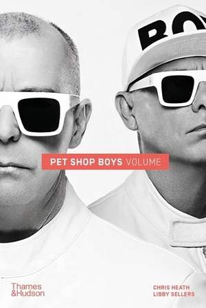 Pet Shop Boys Volume: The complete visual record (The Instant Sunday Times bestseller)