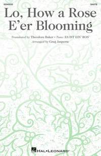 Greg Jasperse: Lo, How A Rose E'er Blooming