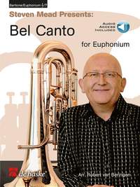 Steven Mead Presents: Bel Canto for Euphonium