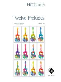 Mark Houghton: Twelve Preludes