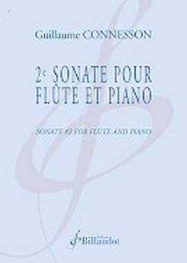 Guillaume Connesson: 2e Sonate pour Flute et Piano