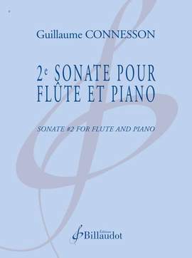 Guillaume Connesson: 2e Sonate pour Flute et Piano