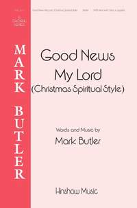 Mark Butler: Good News (Christmas Spiritual Style)