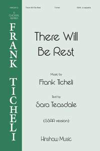 Frank Ticheli: There Will Be Rest