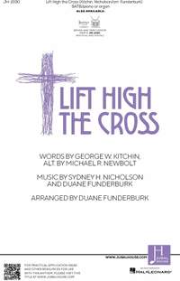 Sydney H. Nicholson: Lift High the Cross