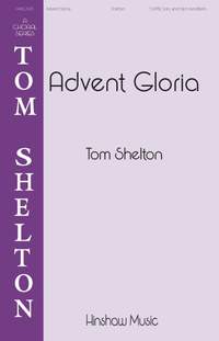 Tom Shelton: Advent Gloria