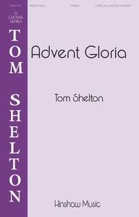 Tom Shelton: Advent Gloria