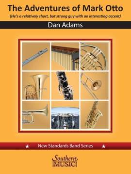 Dan Adams: The Adventures of Mark Otto