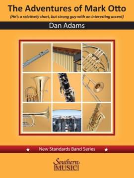 Dan Adams: The Adventures of Mark Otto