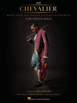 Chevalier: Music from the Motion Picture Soundtrack for Violin Solo
