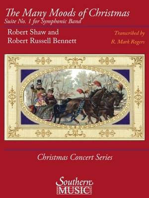 Robert Shaw_Robert Russell Bennett: The Many Moods of Christmas