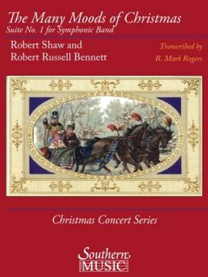 Robert Shaw_Robert Russell Bennett: The Many Moods of Christmas