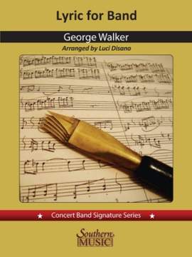 George Walker: Lyric for Band