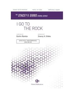 Dottie Rambo: I Go to the Rock