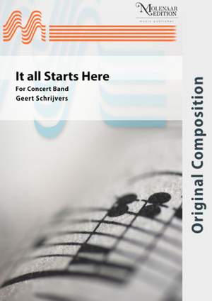 Geert Schrijvers: It All Starts Here