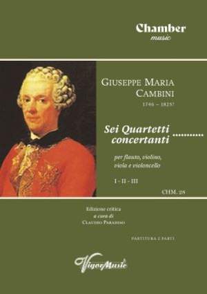 Giuseppe Maria Cambini: Sei Quartetti Concertanti I-III