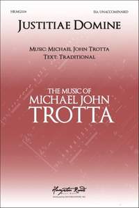 Michael John Trotta: Justitiae Domine for Upper Voices