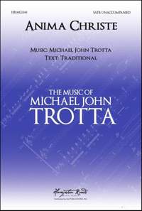 Michael John Trotta: Anima Christi