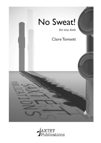 Tomsett, Claire: No Sweat!
