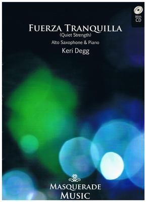 Degg, Keri: Fuerza Tranquila