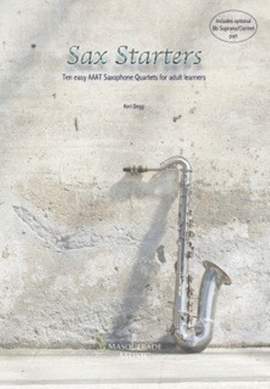 Degg, Keri: Sax Starters