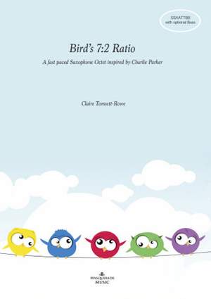 Tomsett-Rowe, Claire: Bird's 7:2 Ratio