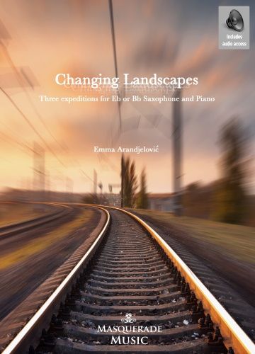 Arandjelovic, Emma: Changing Landscapes