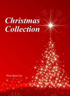 Christmas Collection  Wind Band (score & parts)