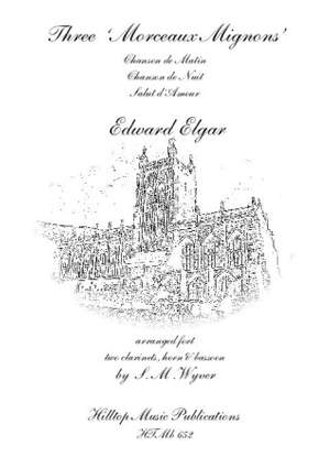 Elgar, Edward: Three Morceux Mignons