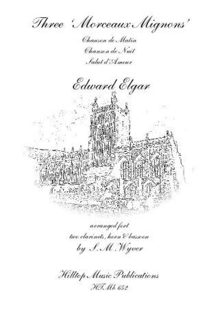 Elgar, Edward: Three Morceux Mignons