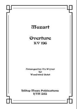 Mozart, Wolfgang Amadeus: Overture KV196